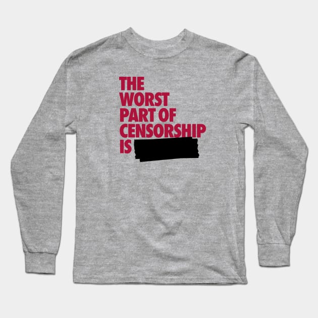 Censorship Long Sleeve T-Shirt by KevShults